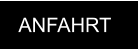 ANFAHRT